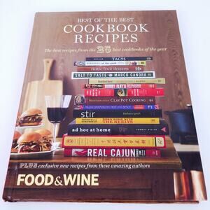 Food & Wine Cookbook Best of the Best Cookbook Recipes from 25 of Best Cookbooks
